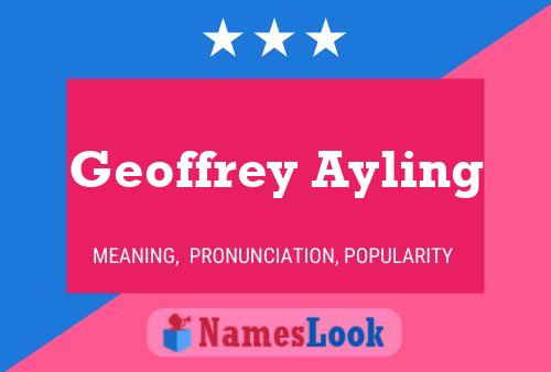 Geoffrey Ayling Namensposter