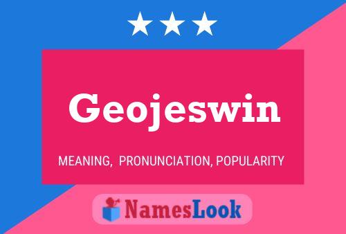 Geojeswin Namensposter