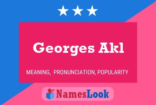 Georges Akl Namensposter