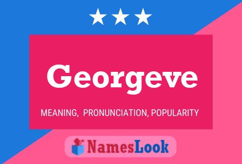 Georgeve Namensposter