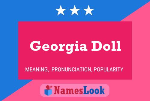 Georgia Doll Namensposter