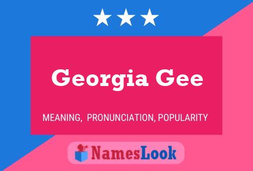 Georgia Gee Namensposter