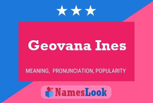 Geovana Ines Namensposter