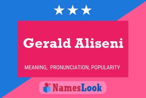 Gerald Aliseni Namensposter