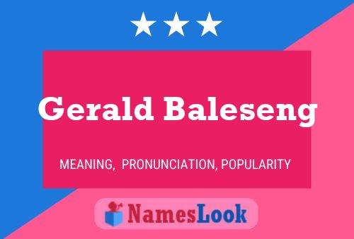 Gerald Baleseng Namensposter