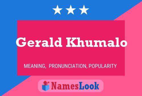 Gerald Khumalo Namensposter