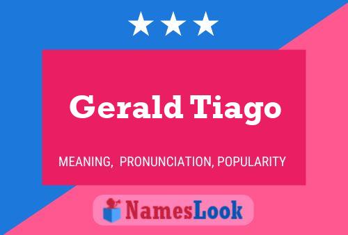 Gerald Tiago Namensposter