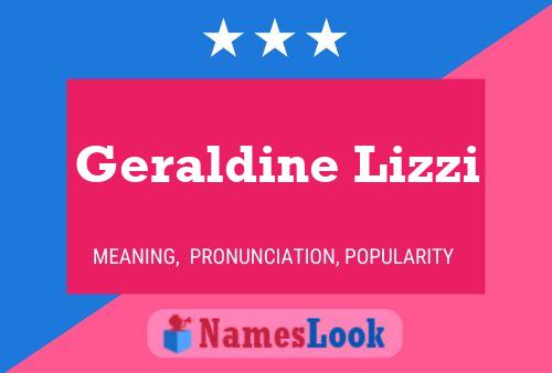 Geraldine Lizzi Namensposter