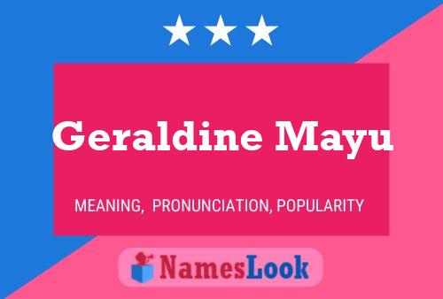 Geraldine Mayu Namensposter