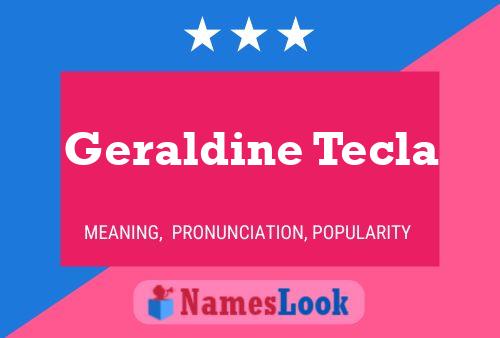 Geraldine Tecla Namensposter