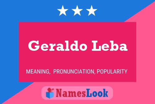 Geraldo Leba Namensposter