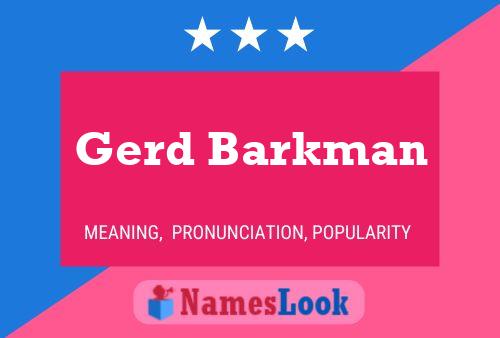 Gerd Barkman Namensposter