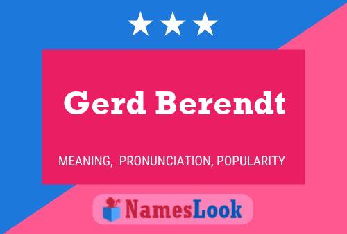 Gerd Berendt Namensposter