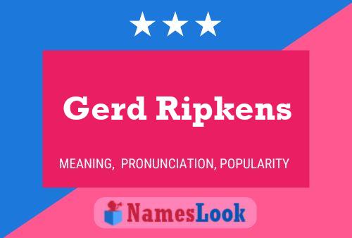 Gerd Ripkens Namensposter