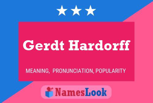 Gerdt Hardorff Namensposter