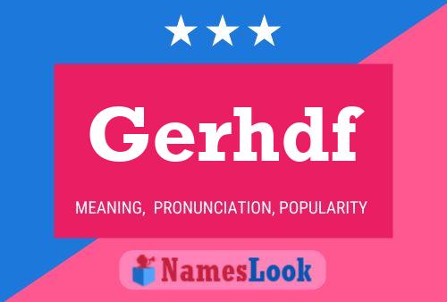 Gerhdf Namensposter