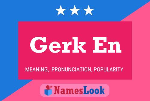 Gerk En Namensposter