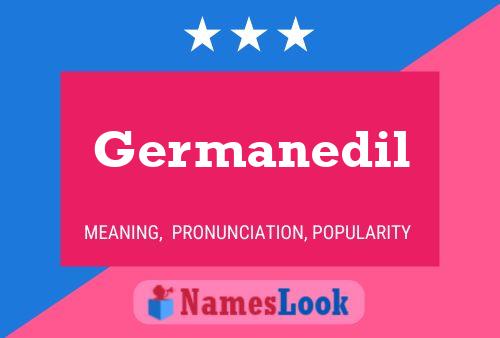 Germanedil Namensposter