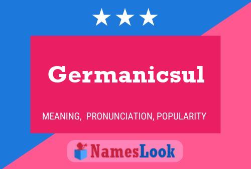 Germanicsul Namensposter