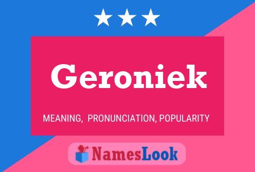 Geroniek Namensposter