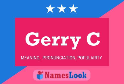 Gerry C Namensposter