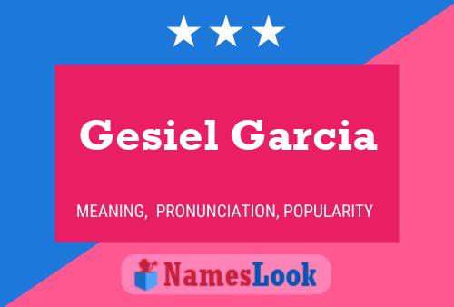 Gesiel Garcia Namensposter