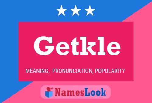 Getkle Namensposter