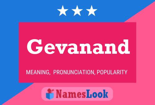 Gevanand Namensposter