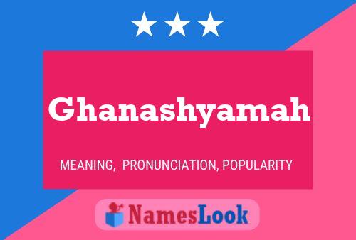 Ghanashyamah Namensposter