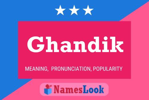 Ghandik Namensposter