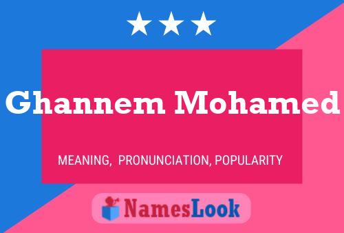 Ghannem Mohamed Namensposter