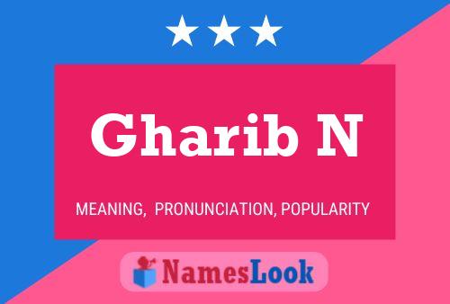 Gharib N Namensposter