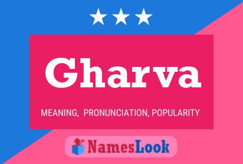 Gharva Namensposter