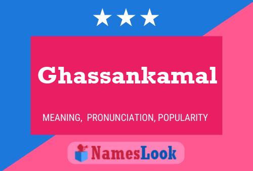 Ghassankamal Namensposter