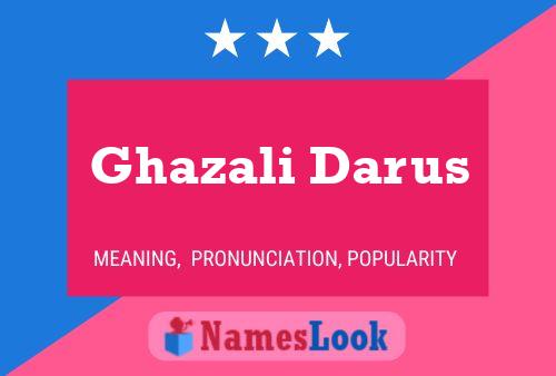 Ghazali Darus Namensposter