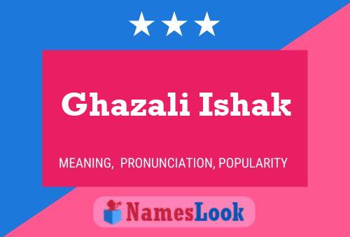 Ghazali Ishak Namensposter