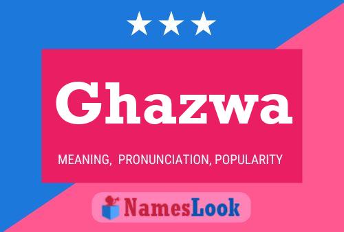 Ghazwa Namensposter