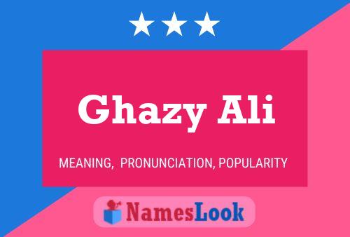 Ghazy Ali Namensposter