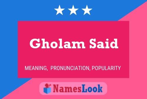 Gholam Said Namensposter