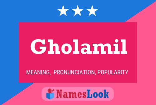 Gholamil Namensposter