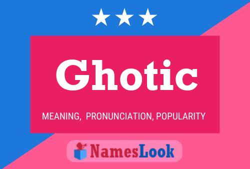 Ghotic Namensposter