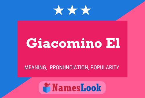 Giacomino El Namensposter