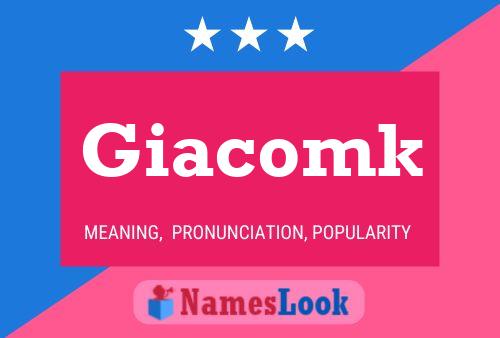 Giacomk Namensposter