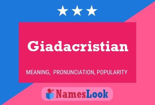 Giadacristian Namensposter