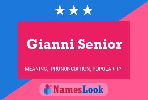 Gianni Senior Namensposter