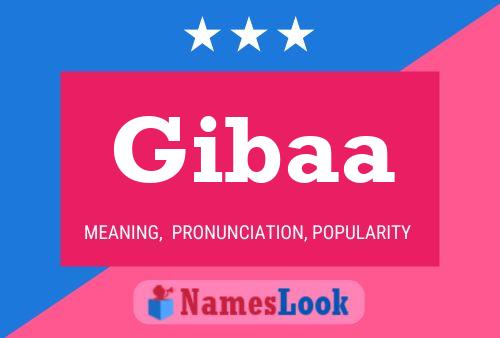 Gibaa Namensposter