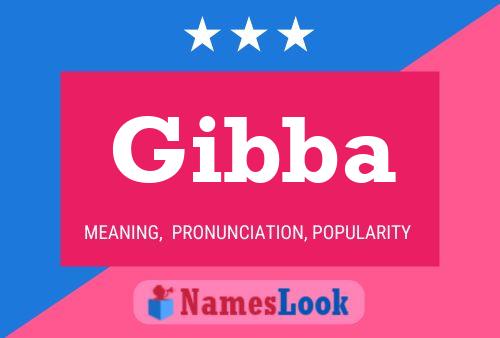 Gibba Namensposter