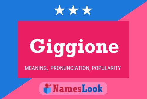 Giggione Namensposter