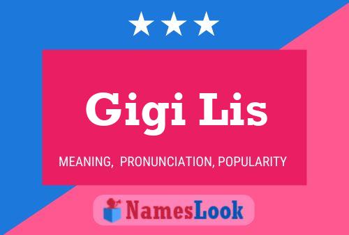 Gigi Lis Namensposter