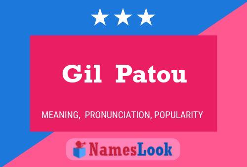 Gil  Patou Namensposter